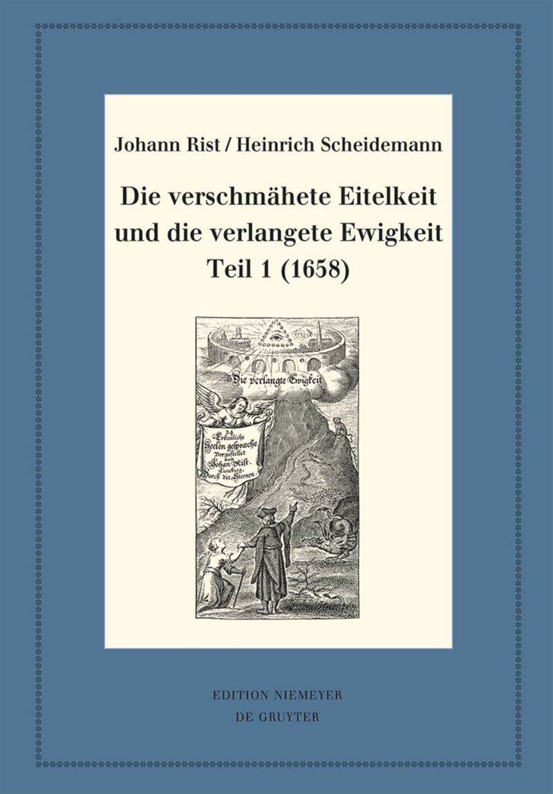 book: Die verschmähete Eitelkeit und die verlangete Ewigkeit, Teil 1 (1658)