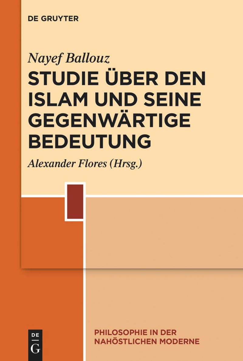 book: Studie über den Islam und seine gegenwärtige Bedeutung