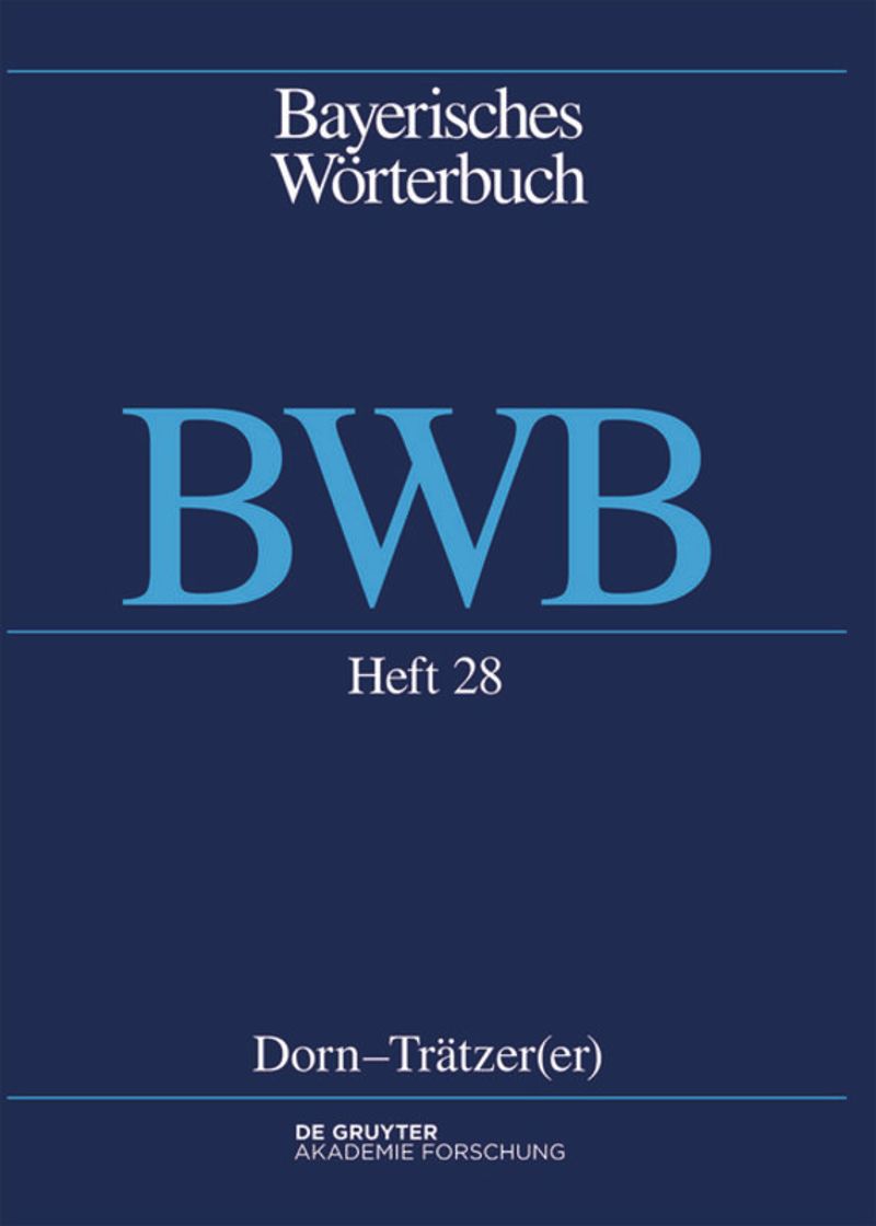 book: Band 4/Heft 28 Dorn – Trätzer(er)