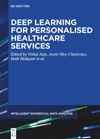 book: Deep Learning for Personalized Healthcare Services