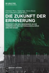 book: [Band 1] Die Zukunft der Erinnerung