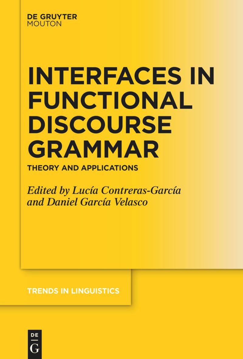 book: Interfaces in Functional Discourse Grammar