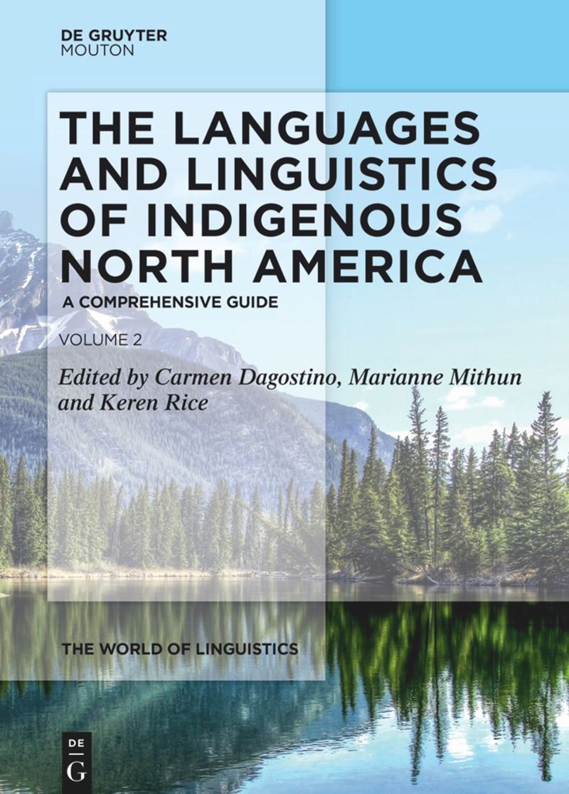 book: The Languages and Linguistics of Indigenous North America