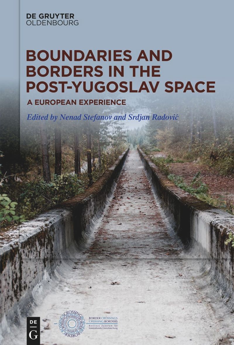 book: Boundaries and Borders in the Post-Yugoslav Space