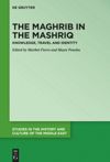 book: The Maghrib in the Mashriq