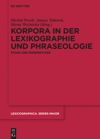 book: Korpora in der Lexikographie und Phraseologie