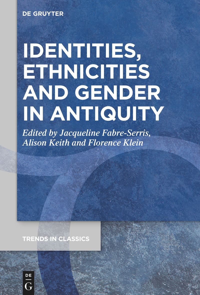 book: Identities, Ethnicities and Gender in Antiquity