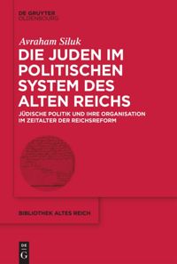 book: Die Juden im politischen System des Alten Reichs