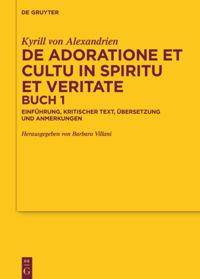 book: De adoratione et cultu in spiritu et veritate, 
Buch 1