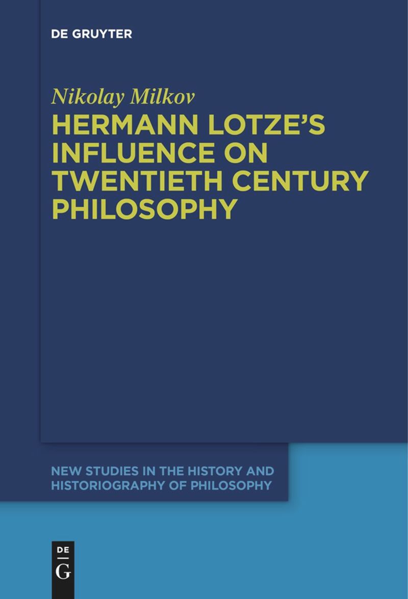 book: Hermann Lotze's Influence on Twentieth Century Philosophy