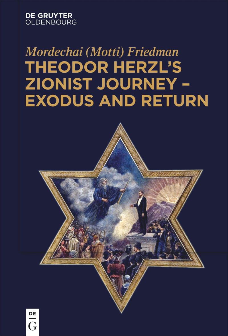 book: Theodor Herzl’s Zionist Journey – Exodus and Return