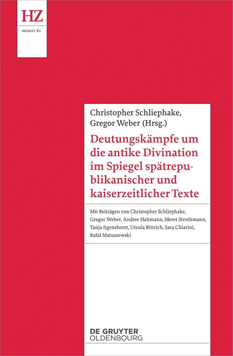 book: Deutungskämpfe um die antike Divination im Spiegel spätrepublikanischer und kaiserzeitlicher Texte