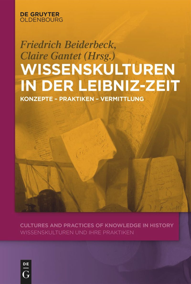 book: Wissenskulturen in der Leibniz-Zeit