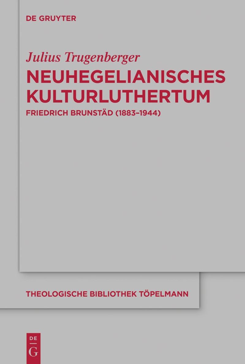 book: Neuhegelianisches Kulturluthertum