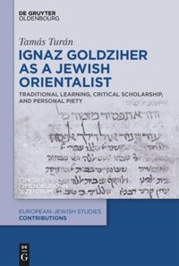 book: Ignaz Goldziher as a Jewish Orientalist