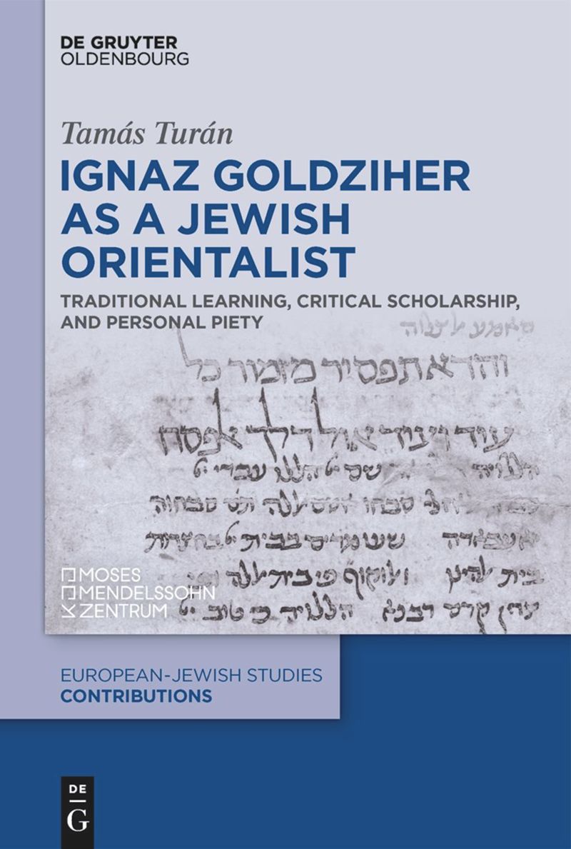 book: Ignaz Goldziher as a Jewish Orientalist