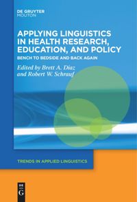 book: Applying Linguistics in Health Research, Education, and Policy
