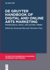 book: De Gruyter Handbook of Digital and Online Arts Marketing