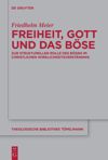 book: Freiheit, Gott und das Böse