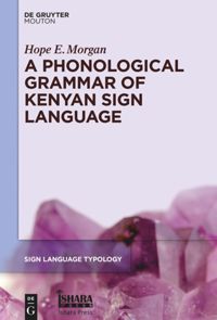 book: A Phonological Grammar of Kenyan Sign Language