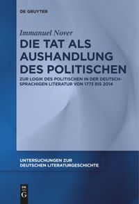 book: Die Tat als Aushandlung des Politischen
