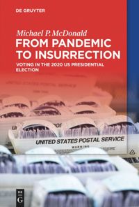book: From Pandemic to Insurrection: Voting in the 2020 US Presidential Election