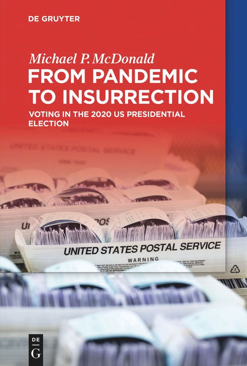 book: From Pandemic to Insurrection: Voting in the 2020 US Presidential Election