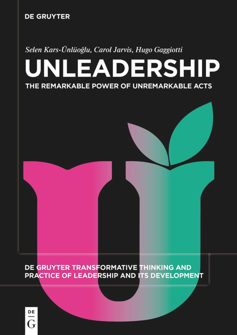book: Unleadership