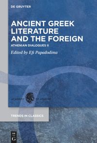 book: Ancient Greek Literature and the Foreign