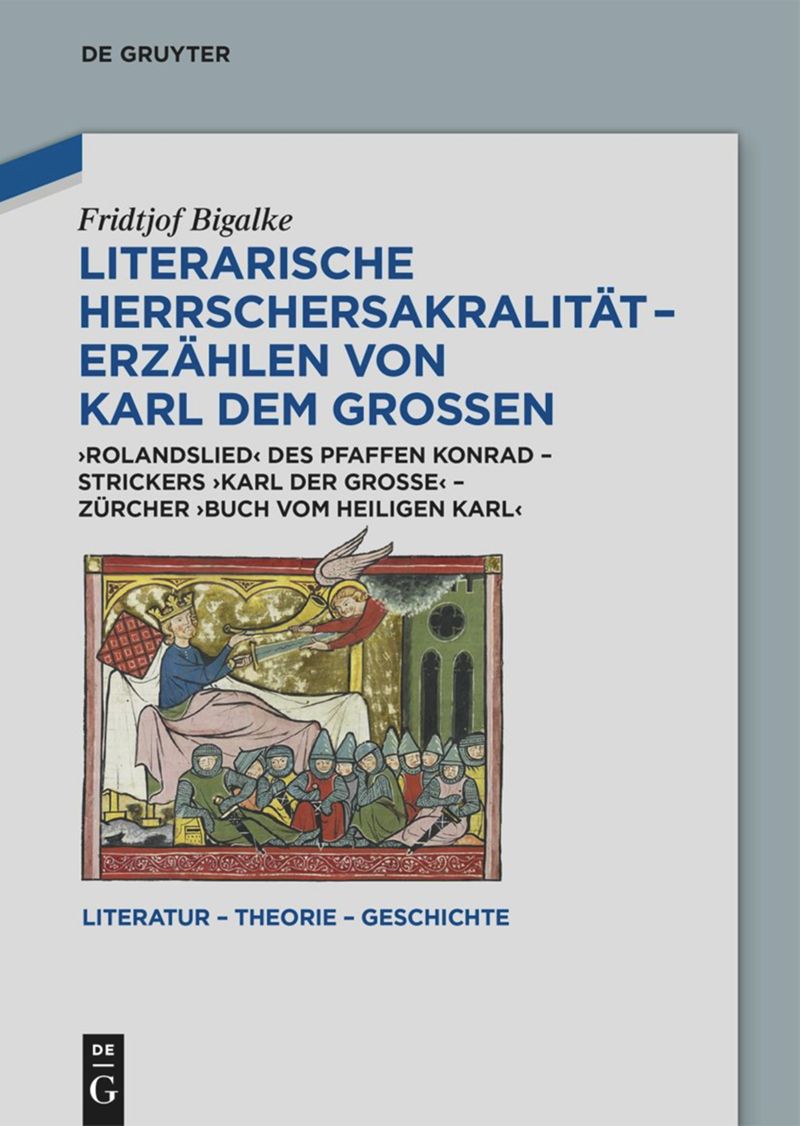book: Literarische Herrschersakralität – Erzählen von Karl dem Großen