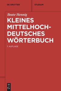 book: Kleines mittelhochdeutsches Wörterbuch