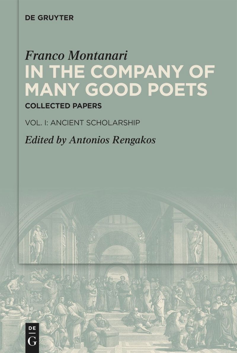 book: In the Company of Many Good Poets. Collected Papers of Franco Montanari