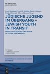 book: Jüdische Jugend im Übergang – Jewish Youth in Transit