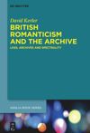 book: British Romanticism and the Archive