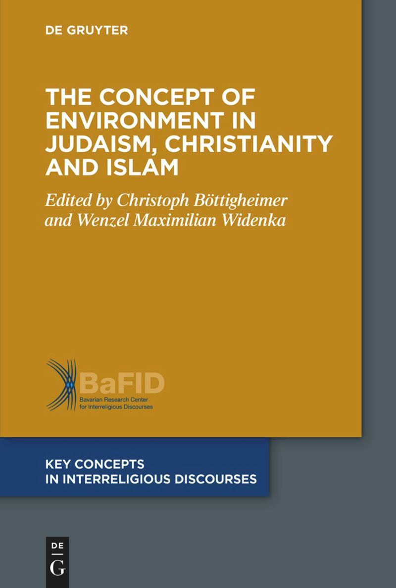 book: The Concept of Environment in Judaism, Christianity and Islam