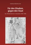 book: Für den Glauben, gegen den Staat