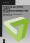 Volume 3 Machine Learning under Resource Constraints - Applications