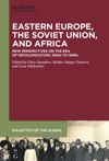 book: Eastern Europe, the Soviet Union, and Africa