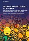 book: Volume 1 Ionic Liquids, Deep Eutectic Solvents, Crown Ethers, Fluorinated Solvents, Glycols and Glycerol