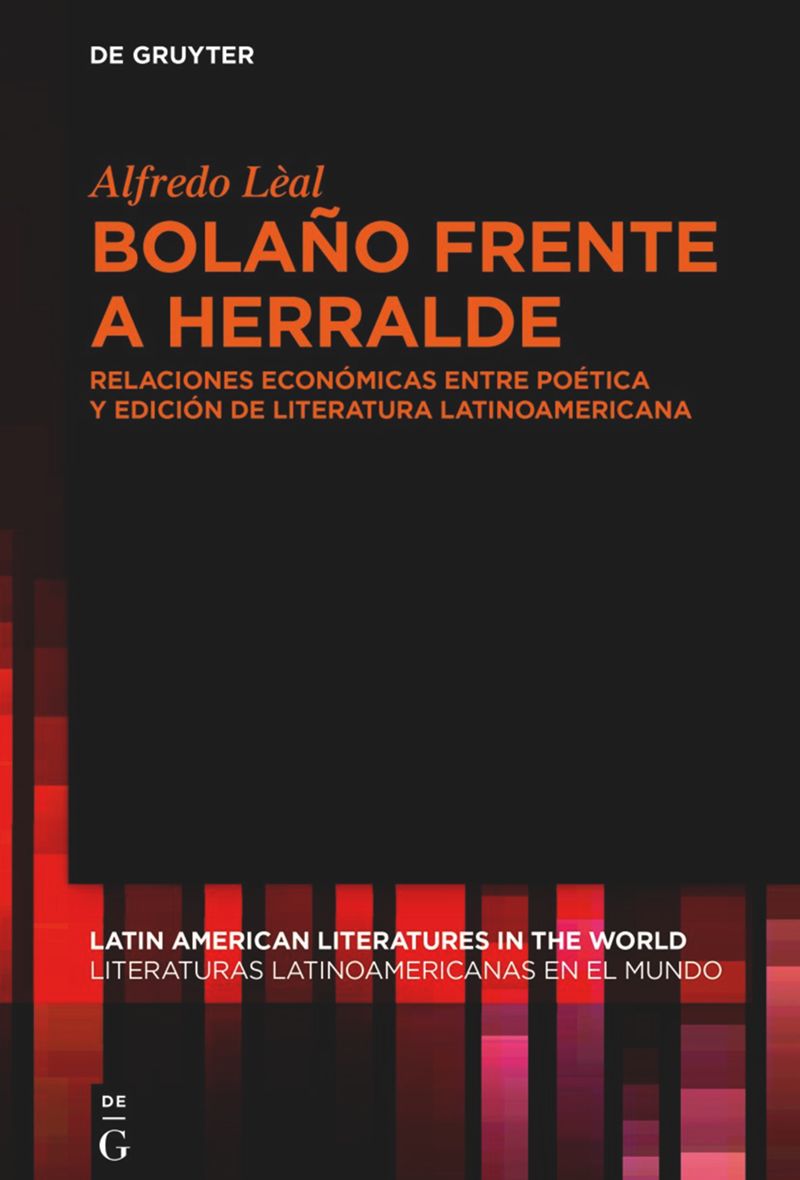 book: Bolaño frente a Herralde