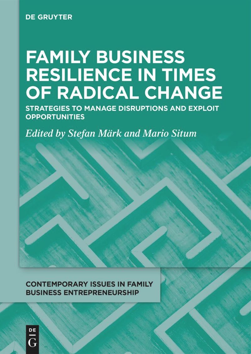 book: Family Business Resilience in Times of Radical Change