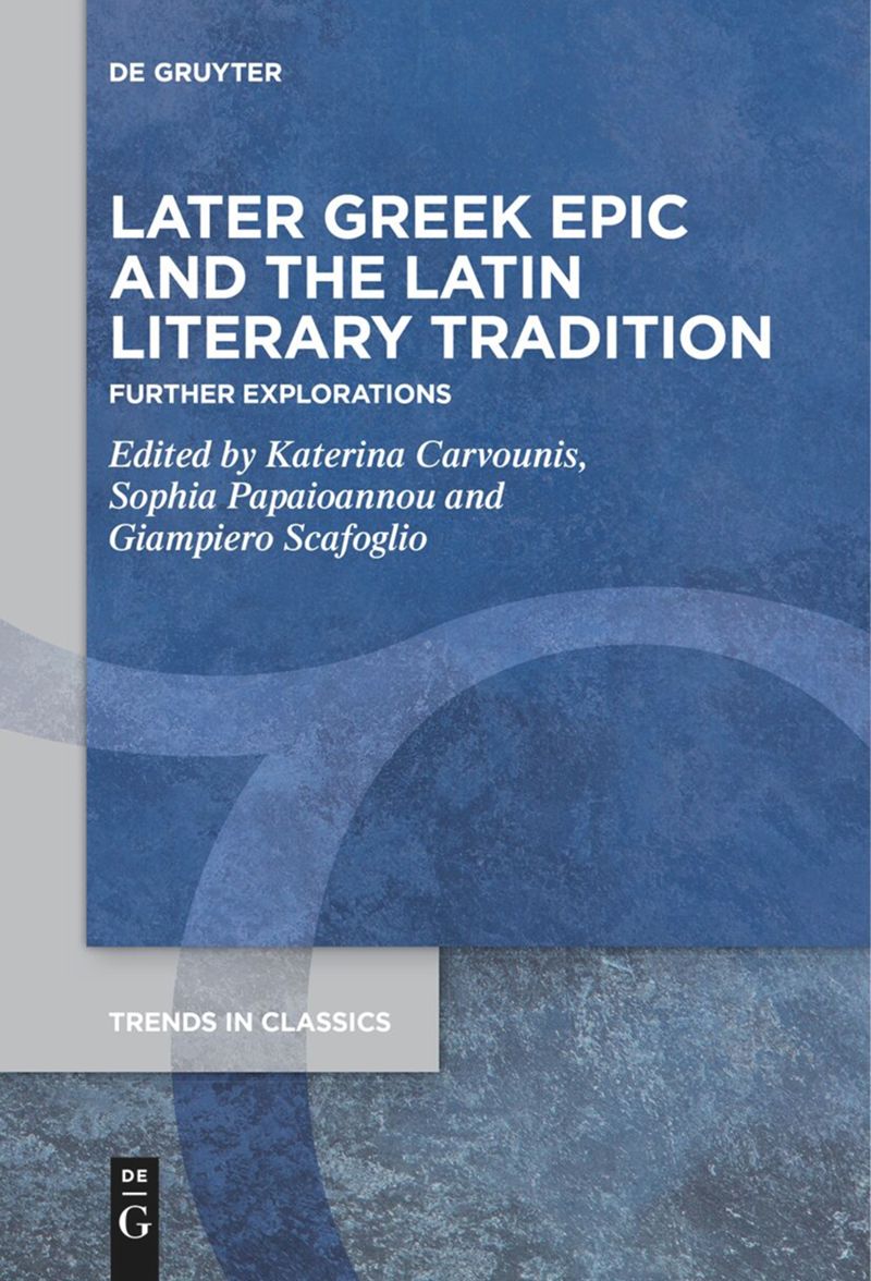 book: Later Greek Epic and the Latin Literary Tradition