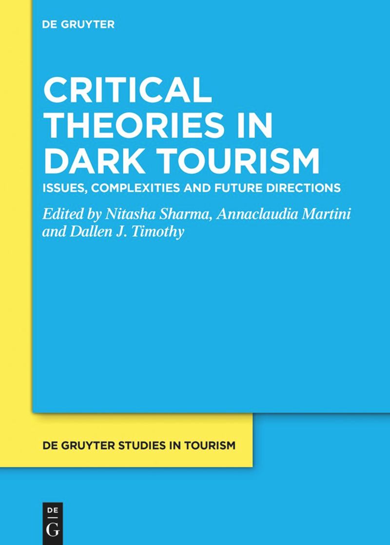 book: Critical Theories in Dark Tourism