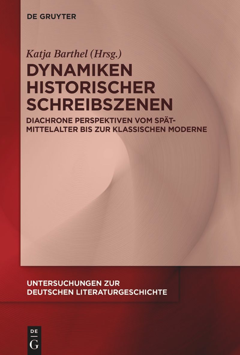 book: Dynamiken historischer Schreibszenen