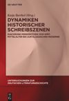 book: Dynamiken historischer Schreibszenen