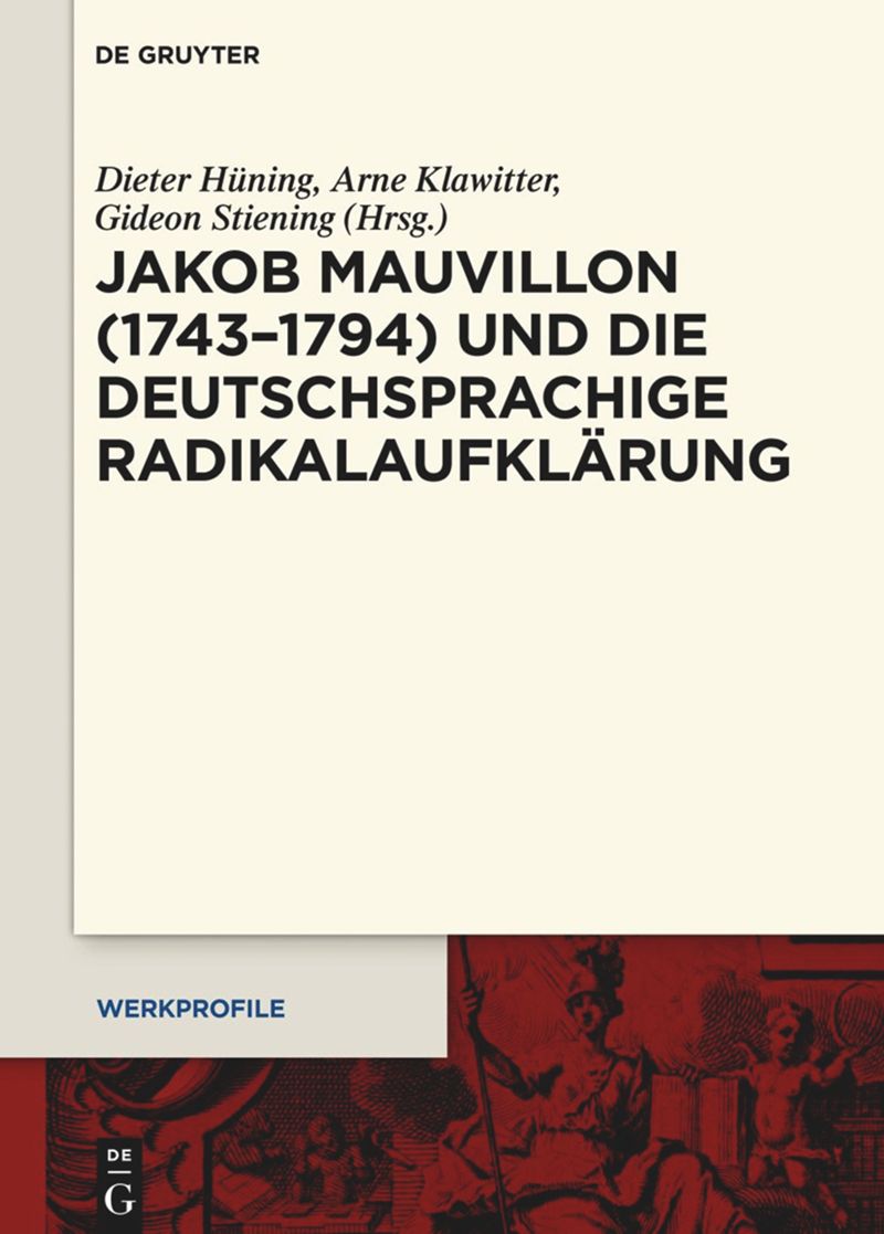 book: Jakob Mauvillon (1743–1794) und die deutschsprachige Radikalaufklärung