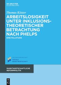 book: Arbeitslosigkeit unter inklusionstheoretischer Betrachtung nach Phelps