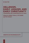 book: Hellenism, Early Judaism, and Early Christianity