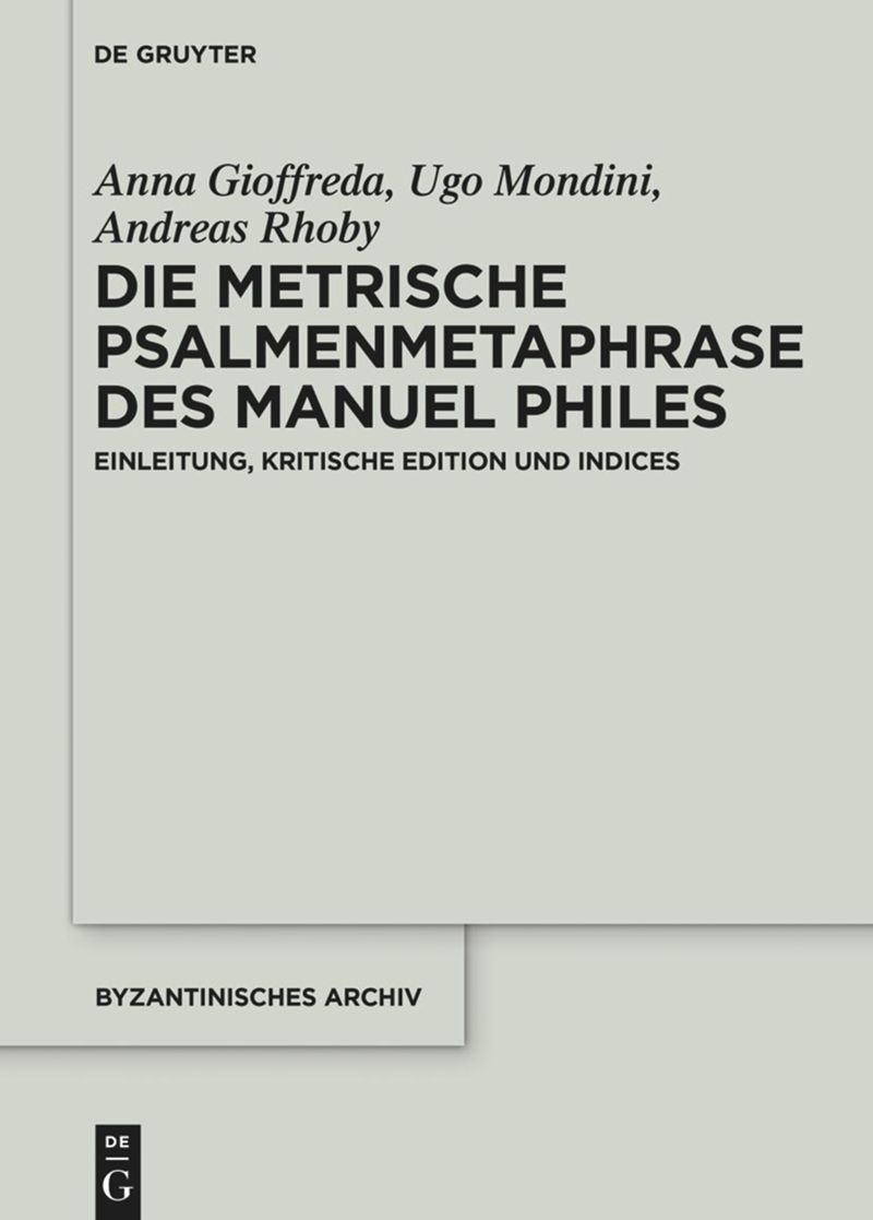 book: Die metrische Psalmenmetaphrase des Manuel Philes