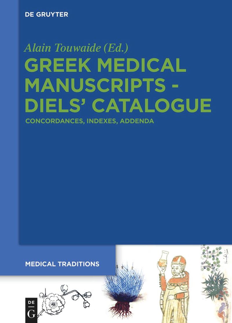book: Tome 6 Greek Medical Manuscripts - Diels’ Catalogue